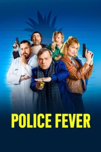 Police Fever