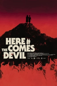 Here Comes The Devil 720p