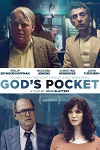 God's Pocket - Tanrının Unuttuğu Yer